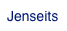 Jenseits