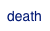 death