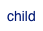 child