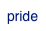 pride